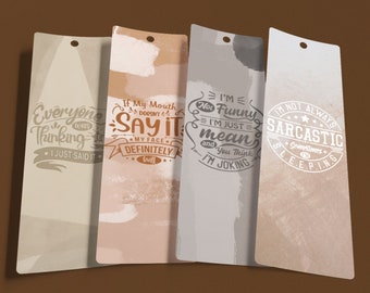 FUNNY SARCASM 2.3x7"  Printable Bookmarks Set Of 4 - Instant Download Funny Themed Bookmarks, Funny Quotes, PDF Print And Cut
