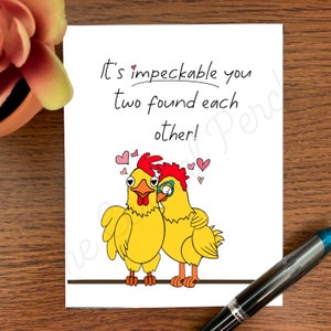 It&#39;s ImPeckable You Two Found Each Other!  Funny Chicken Wedding Card