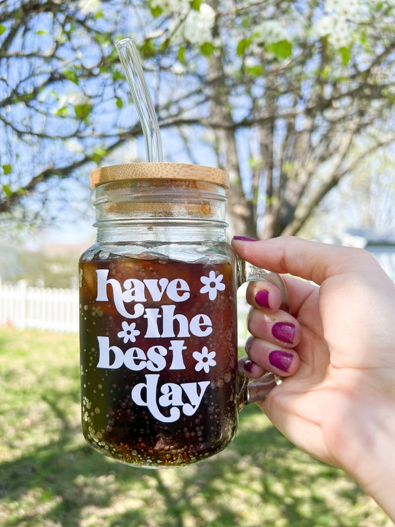 Best Day Glass Mason Jar Mug With Handle Iced Coffee Cup