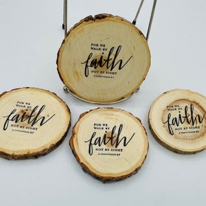 Faith Does not Makes Things Easy: It Makes Them Possible Coasters