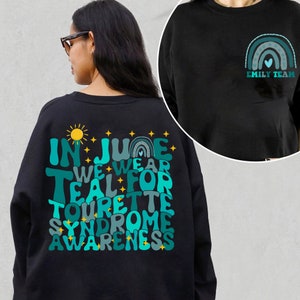 In June We Wear Teal for Tourette Syndrome Awareness Shirt,Personalized Tourette&#39;s syndrome Awareness,Fight Tourette&#39;s syndrome Walk Shirts
