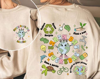 Custom Name Earth Day Everyday Shirt, Save The Planet Shirt, Nature Lover Gift,Happy Earth Day Shirt,Eco Friendly Shirt,Climate Change Shirt