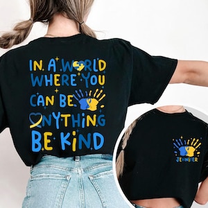 Personalized Down Syndrome Awareness Shirt, Down Syndrome Support T Shirt, Down Syndrome Support Shirt, Tee For Awareness, Support Shirt