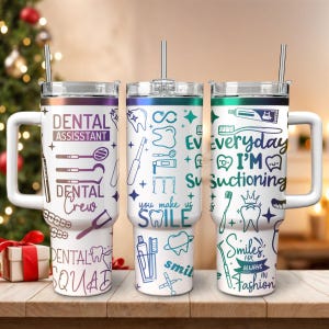 Mundgeblasenes zahnfarbenes Design, graviert mit 40 Unzen, Geschenk für eine Zahnarzthelferin, Geschenk für eine Hygienikerin, Team von Zahnärzten, Abschluss-Dental Tumbler