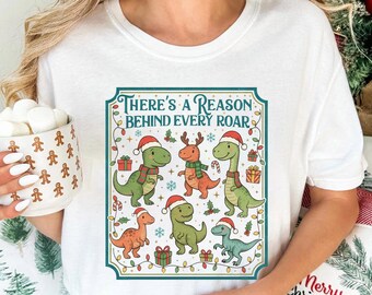 Cute Retro Dinosaur Christmas Shirt, There’S A Reason Behind Every Roar Shirt, SPED Teacher Graduation Gift,Behavior Therapy Christmas Shirt