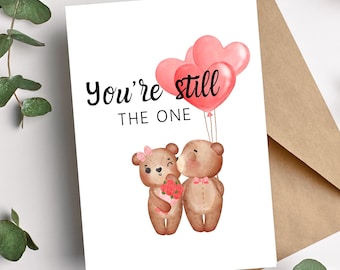 Romantic You’re Still The One Card | Anniversary Card for Wife | Anniversary Card for Husband | Anniversary Card for Partner, Spouse
