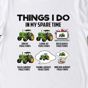Tractors PNG sublimation design printable - Farm tractor things I do in my spare time instant digital downloads