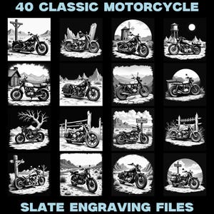Puede incluir: Ilustraciones en blanco y negro de 40 motocicletas clásicas. Cada imagen presenta un diseño de motocicleta diferente, ambientado en varios fondos. Se muestra el texto "40 CLASSIC MOTORCYCLE" y "SLATE ENGRAVING FILES".