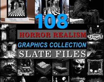 May include: A collection of black and white horror-themed graphics. The image features a variety of illustrations, including surreal landscapes, skulls, and figures in dark attire. The text "108 HORROR REALISM GRAPHICS COLLECTION SLATE FILES" is displayed.
