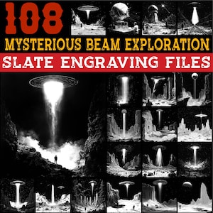 Puede incluir: Una impresión de arte digital en blanco y negro que presenta múltiples escenas de exploración de rayos misteriosos. El texto "108 MYSTERIOUS BEAM EXPLORATION SLATE ENGRAVING FILES" se muestra en rojo y blanco. Las escenas representan haces de luz que emanan de objetos voladores no identificados.