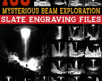 May include: A monochrome digital artwork showcasing various scenes of mysterious beam exploration. The text "108 MYSTERIOUS BEAM EXPLORATION SLATE ENGRAVING FILES" is displayed in red and white. The scenes depict beams of light from unidentified flying objects.