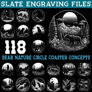 Op de afbeelding: Een verzameling van 118 beer-thema natuur cirkel coaster concepten in zwart en wit. De ontwerpen tonen beren in verschillende bos- en berglandschappen, met de tekst "SLATE ENGRAVING FILES" en "BEAR NATURE CIRCLE COASTER CONCEPTS".