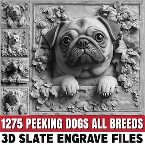 Puede incluir: Imagen en escala de grises que presenta una escultura en relieve detallada de un perro pug rodeado de elementos florales. La imagen también incluye paneles de relieve más pequeños de varias razas de perros. El texto en la parte inferior dice "1275 Peeking Dogs All Breeds 3D Slate Engrave Files."