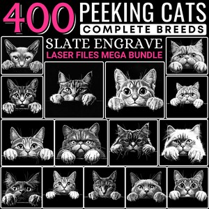 Può includere: Un download digitale di 400 file di taglio laser per l'incisione di ardesia con immagini di diverse razze di gatti. Il testo "400 Peeking Cats Complete Breeds Slate Engrave Laser Files Mega Bundle" è visualizzato nella parte superiore dell'immagine.