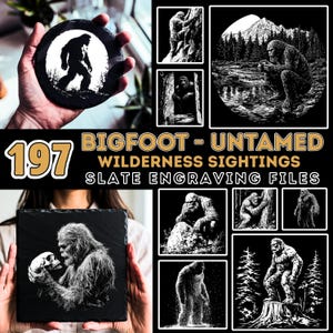 May include: A set of 197 digital files for slate engraving featuring Bigfoot in various poses and settings. The files are perfect for creating unique and personalized gifts or home decor.