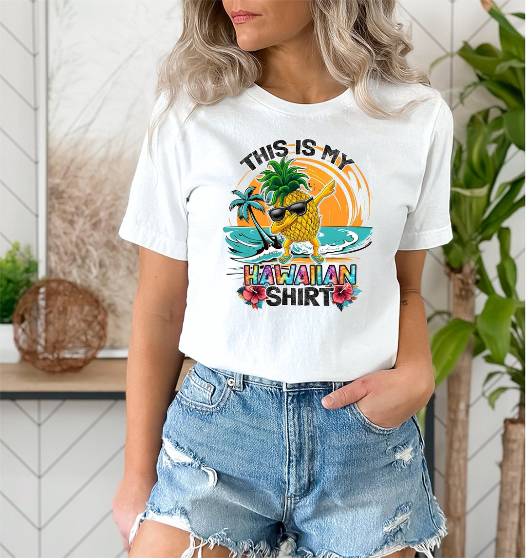 Hawaiian PNG Sublimation Printable This is My Hawaiian Shirt Etsy Hawaiian PNG Sublimation Printable This is My Hawaiian Shirt Etsy