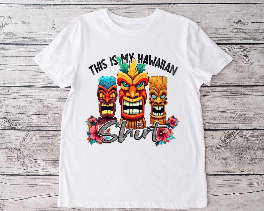 Hawaiian PNG Sublimation Printable This is My Hawaiian Shirt Cute Hawaiian PNG Sublimation Printable This is My Hawaiian Shirt Cute