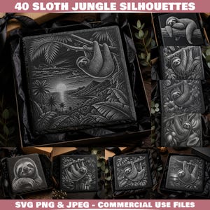 May include: A digital collection titled 40 SLOTH JUNGLE SILHOUETTES featuring square black slate-style tiles with white engraved illustrations of sloths in tropical jungle settings, including moonlit beaches, palm trees, and lush foliage.