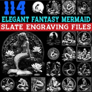May include: A collection of 114 elegant fantasy mermaid slate engraving files. The image features various grayscale illustrations of mermaids in different poses, surrounded by floral and aquatic elements. Text includes "ELEGANT FANTASY MERMAID SLATE ENGRAVING FILES".