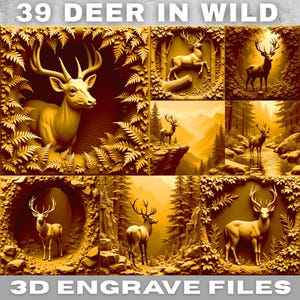 May include: A collection of golden-toned 3D engraved images depicting deer in natural environments. The scenes include deer in forests, near water, and on cliffs. The text at the top reads "39 DEER IN WILD" and at the bottom "3D ENGRAVE FILES".