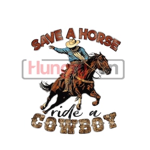 Horse PNG Sublimation designs downloads for shirts, mugs or more - Save a horses ride a cowboy funny horse lover memes