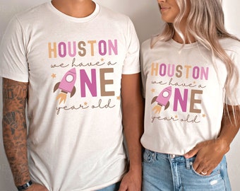 Houston We Have A One Year Old T-Shirt, Outer Space Birthday, Matching Family Shirts
