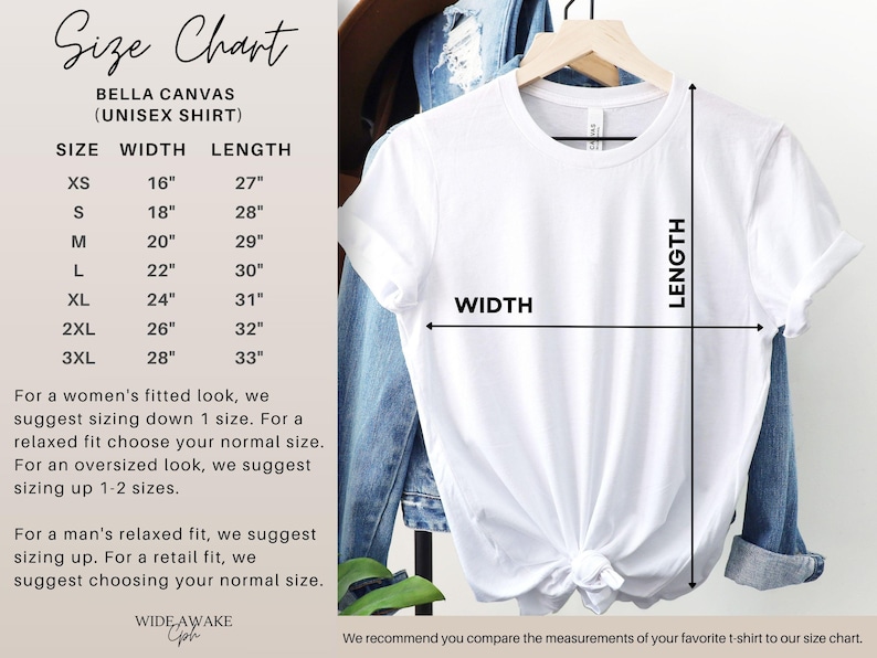 May include: Size chart for a Bella Canvas unisex t-shirt, showing width and length measurements in inches for sizes XS to 3XL. The chart includes sizing recommendations for a fitted, relaxed, and oversized look.