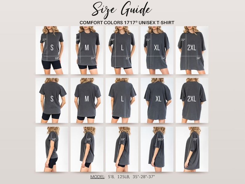 K&ouml;nnte beinhalten: Eine Gr&ouml;&szlig;entabelle f&uuml;r das Comfort Colors 1717 Unisex-T-Shirt mit Vorder-, R&uuml;ck- und Seitenansichten der Gr&ouml;&szlig;en S bis 2XL. Die Tabelle enth&auml;lt Ma&szlig;e in Zoll f&uuml;r L&auml;nge und Breite sowie eine Modellreferenz von 5'8, 125lb, 35-28-37.