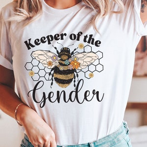 Bee Themed Gender Reveal T-shirt, Keeper of the Gender Bumble Bee Hive Shirt, Tshirt for Gender Keeper Family Gift, Aunt Baby Shower Tee