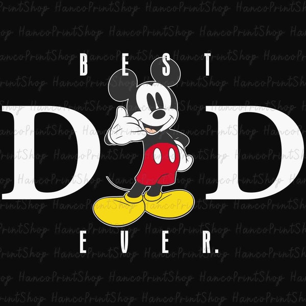 Best Dad Ever SVG, Father's Day Svg, Magical Kingdom Svg, Daddy Life Svg, Gift For Dad, Dad Shirt, Vacay Mode Svg, Digital Download