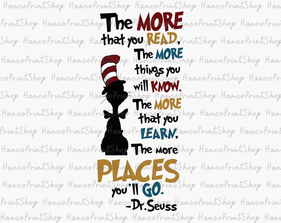 Dr Seuss Quote SVG, Cat in the Hat Svg, Dr Seuss Day Svg, Read Across ...