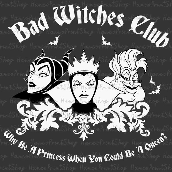 Slechte heksen Club Svg, schurken Wicked Svg, Bad Girls Svg, schurk bende Svg, Halloween schurken Svg, Halloween Quotes Svg, digitale download