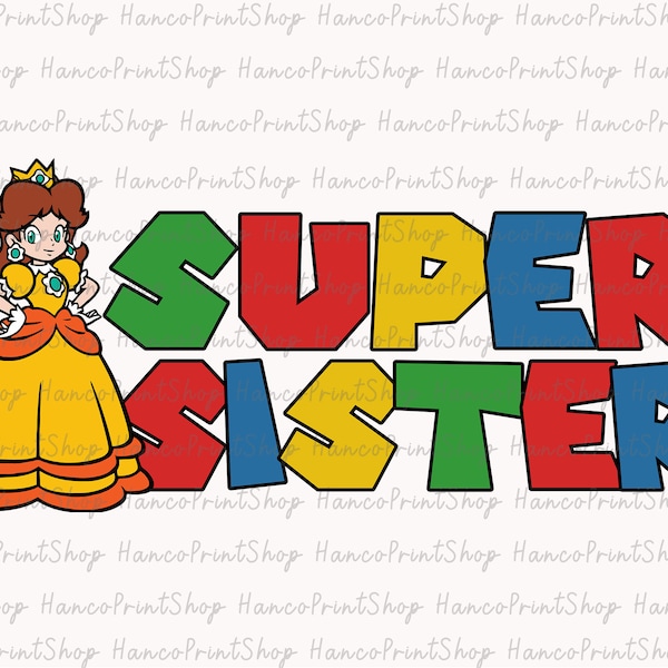 Super Sister SVG, Super Birthday Boy Svg, Happy Birthday Svg, Birthday Shirt Svg, Family Matching Shirt Svg, Gift for Kids, Digital Download