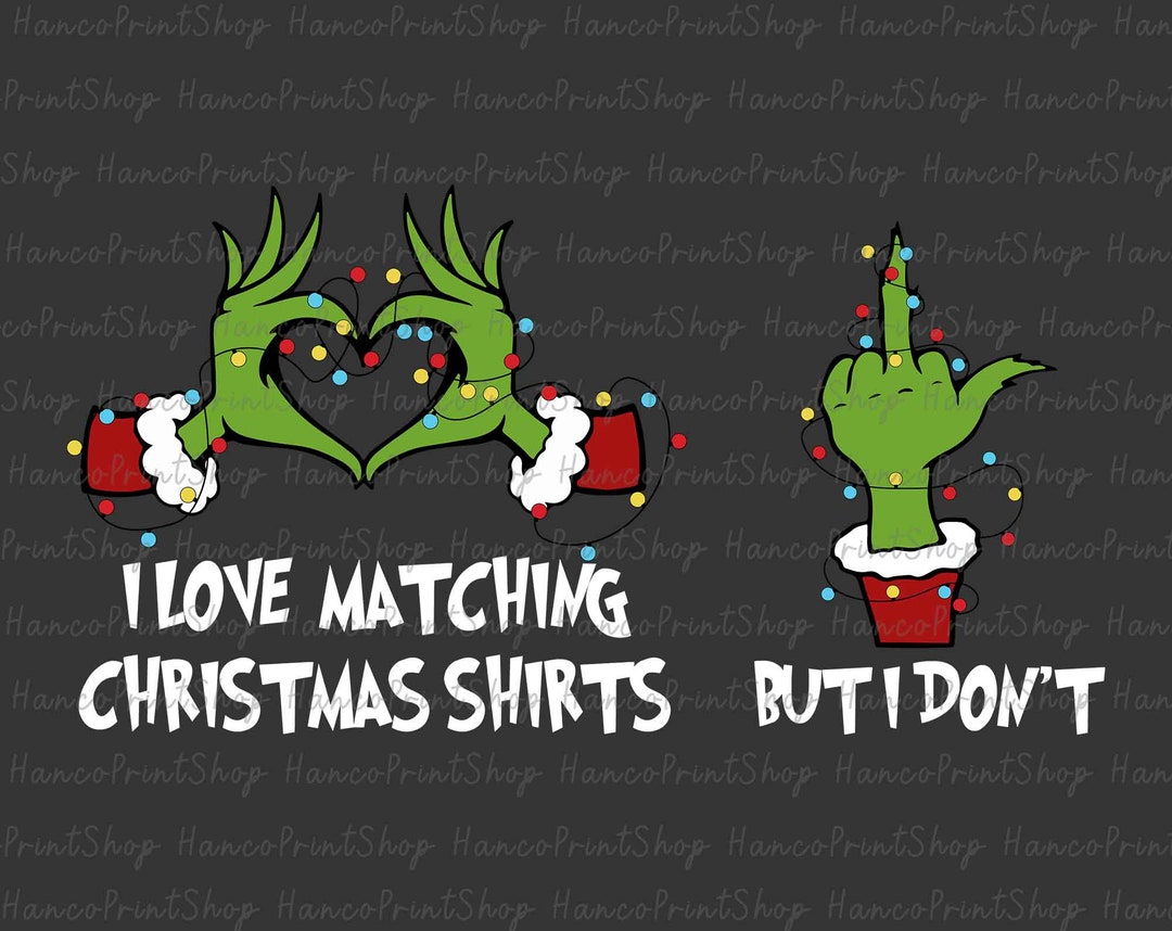 I Love Matching Christmas Shirts PNG, Christmas Couples, Funny Matching