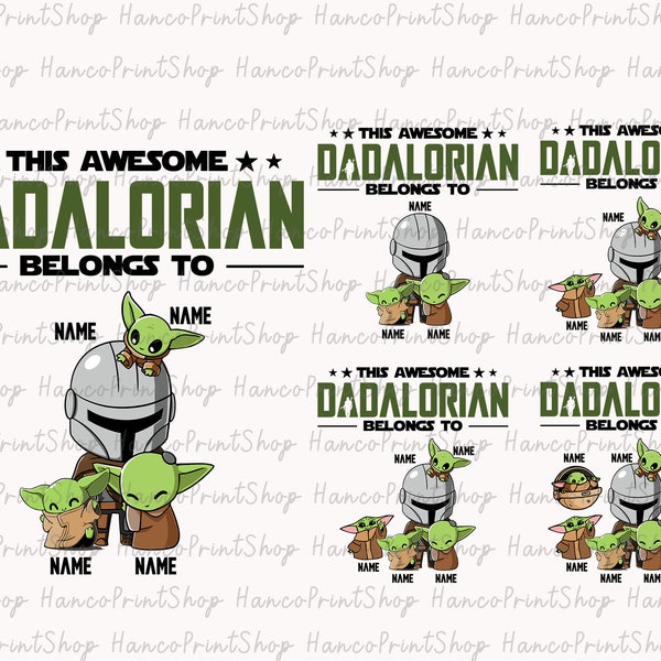 This Awesome Dadalorian Belong To Png, Personalized Gift for Dad, Happy Father's Day Png, Dad Shirt Design, Dad Day Png, Custom Name Png