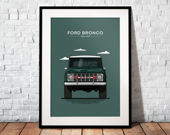 May include: A green Ford Bronco poster with the text "FORD BRONCO 1966-1977" at the top. The poster features a front view of a green Ford Bronco with a white roof.