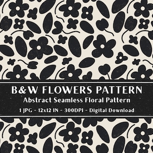 1 Black and White Flowers Seamless Pattern, Abstract Floral Pattern, Boho Repeat Pattern, Digital Paper, Minimal Flowers, Digital Download