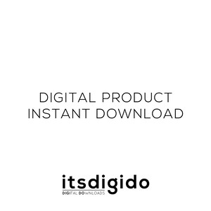 May include: Digital product instant download text on a white background with the logo "itsdigido DIGITAL DOWNLOADS" below.