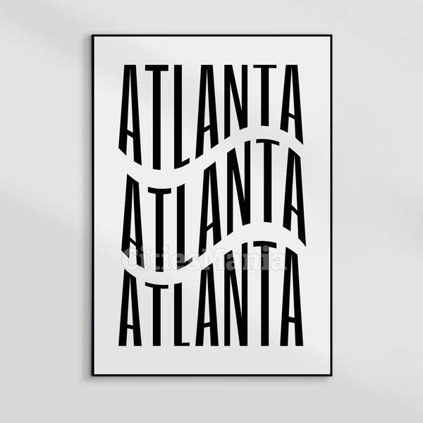 DIGITAL Atlanta Georgia Print, Original City Poster For Living Room, Bedroom, Bathroom, Office, Modern Atlanta Typography Art.