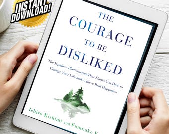 Mut, nicht gemocht zu werden - Ein japanisches Phänomen, das dir zeigt, wie du dein Leben änderst - SOFORT Download