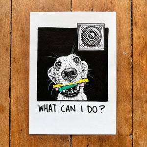 Was kann ich tun - Hunde Kunstwerk, Hundekunst, Hunde Illustration, Hundemalerei