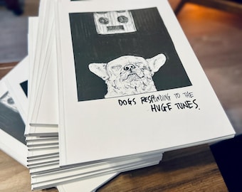 Dogs Responding To The Huge Tunes: Art Zine