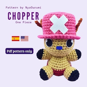May include: A crochet amigurumi doll of the character Chopper from One Piece, featuring a tan body, black hooves, and a pink hat with a white cross. The image includes text reading Pattern by NyaGurumi, CHOPPER, One Piece, and Pdf pattern only.