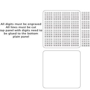 Può includere: Un diagramma in bianco e nero che mostra una griglia di numeri da 1 a 16. Il testo "All digits must be engraved. All lines must be cut. Top panel with digits need to be glued to the bottom plain panel." è sotto la griglia.
