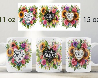 Floral Sister Mug Wrap Design: Sublimation PNG