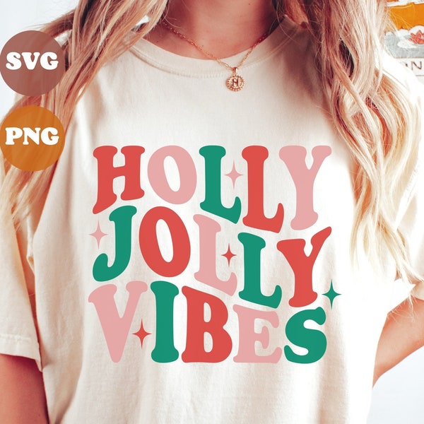 Holly Jolly Vibes SVG PNG, Christmas Vibes Svg Design, Jolly Vibes png