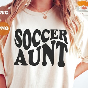 Soccer Aunt SVG, Soccer Png Design, Sport Svg, Cricut File, Soccer Aunt Png