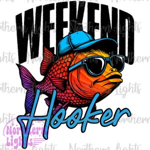 Prostituta de fin de semana (Png), Pesca divertida (Png), Diseños de camisetas de pesca, Vida de pesca (Png), Pescador (Png), Amante de la pesca (Png), Verano sarcástico divertido (Png)