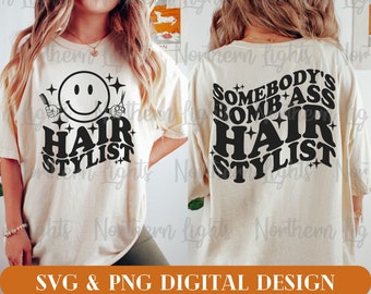 Qualcuno è un parrucchiere bomba SVG, parrucchiere Svg, parrucchiere disegno a sublimazione PNG, ondulato, parrucchiere bomba Svg, sorriso retrò Svg