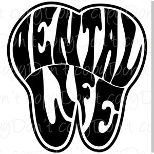 Dental Life SVG, Dentista Svg, Dente Svg, Igienista Dentale Svg, Design PNG Studente Odontoiatria, Dental Cricut Svg